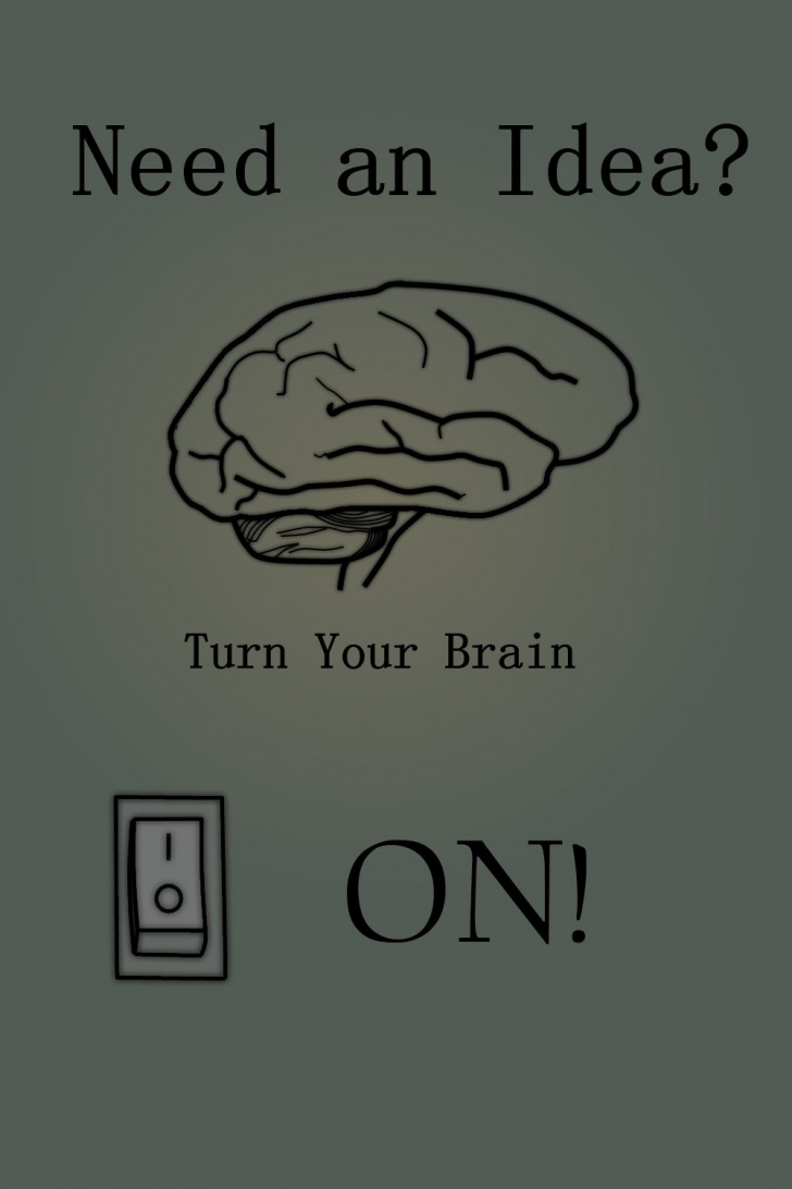 Turn On Your Brain Turn On Your Brain